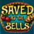 Saved by the bells